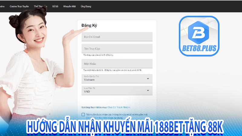 Hướng dẫn nhận khuyến mãi 188bet tặng 88k 